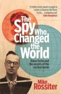 Cover: The Spy Who Changed The World - Headline Book Publishing