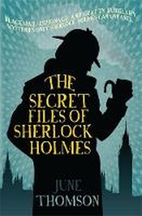 Enlarge image Cover: The Secret Files of Sherlock Holmes - Allison & Busby