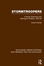 Cover: Stormtroopers (RLE Nazi Germany & Holocaust) - Routledge