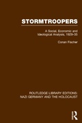 Cover: Stormtroopers (RLE Nazi Germany & Holocaust) - Routledge