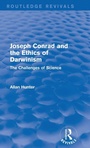 Cover: Joseph Conrad and the Ethics of Darwinism (Routledge Revivals) - Routledge