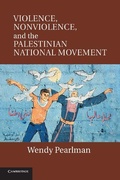 Cover: Violence, Nonviolence, and the Palestinian National Movement - Cambridge University Press