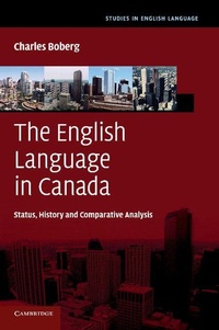 Enlarge image Cover: The English Language in Canada - Cambridge University Press