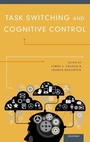 Cover: Task Switching and Cognitive Control - Oxford University Press Inc