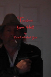Abbildung von: Transferred from Hell by David Michael Zink - Lulu.com