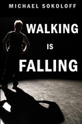 Cover: Walking is Falling - Lulu.com