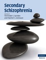 Cover: Secondary Schizophrenia - Cambridge University Press