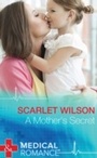 Cover: A Mother's Secret - Mills & Boon