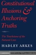 Cover: Constitutional Illusions and Anchoring Truths - Cambridge University Press
