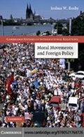 Cover: Moral Movements and Foreign Policy - Cambridge University Press