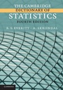 Cover: The Cambridge Dictionary of Statistics - Cambridge University Press