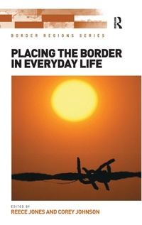Enlarge image Cover: Placing the Border in Everyday Life - Routledge