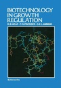 Cover: Biotechnology in Growth Regulation - Butterworth-Heinemann