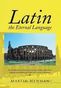 Cover: Latin - The Eternal Language - Xlibris
