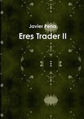 Cover: Eres Trader II - Lulu Press Inc