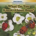 Cover: What Do You Know about Bugs? - PowerKids Press