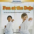 Cover: Fun at the Dojo - PowerKids Press