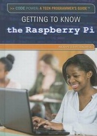 Abbildung von: Getting to Know the Raspberry Pi(r) - Rosen Central