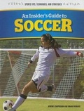 Cover: An Insider's Guide to Soccer - Rosen Young Adult