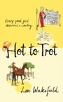 Cover: Hot to Trot - Hodder & Stoughton Ltd