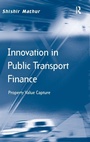 Cover: Innovation in Public Transport Finance - Routledge