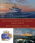 Cover: The Naval Service of Canada, 1910-2010 - Dundurn Group Ltd