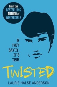 Enlarge image Cover: Twisted - Scholastic Press