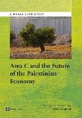 Cover: Area C and the Future of the Palestinian Economy - World Bank Publications