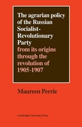 Cover: The Agrarian Policy of the Russian Socialist-Revolutionary Party - Cambridge University Press