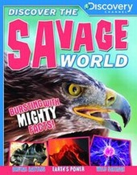 Enlarge image Cover: Discover the Savage World - Miles Kelly Publishing Ltd