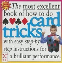 Enlarge image Cover: The Most Excellent Book of How to Do Card Tricks - Stargazer Books
