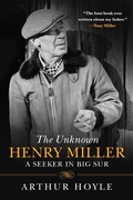 Cover: The Unknown Henry Miller - Arcade Publishing