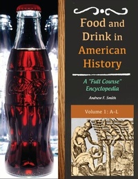 Abbildung von: Food and Drink in American History - ABC-CLIO