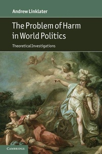 Enlarge image Cover: The Problem of Harm in World Politics - Cambridge University Press