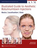Cover: Illustrated Guide to Aesthetic Botulinumtoxin Injections - Quintessence Publishing Co Ltd