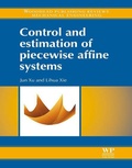 Cover: Control and Estimation of Piecewise Affine Systems - Woodhead Publishing Ltd