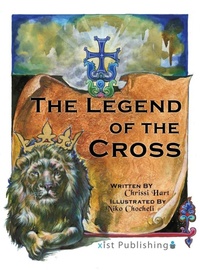 Enlarge image Cover: The Legend of the Cross - Xist Publishing