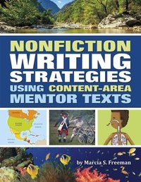 Enlarge image Cover: Nonfiction Writing Strategies Using Content-Area Mentor Texts - Capstone Classroom