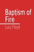 Cover: Baptism of Fire - eBookPartnership.com