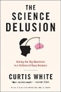 Cover: The Science Delusion - Melville House Publishing