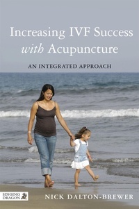 Abbildung von: Increasing IVF Success with Acupuncture - Singing Dragon