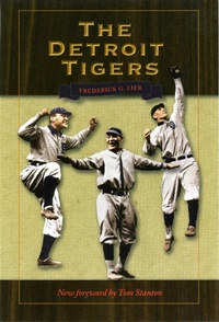Enlarge image Cover: Detroit Tigers - The Kent State University Press