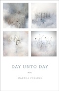 Cover: Day Unto Day - Milkweed Editions