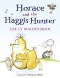 Cover: Horace and the Haggis Hunter - Black and White Publishing