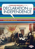 Cover: A Timeline History of the Declaration of Independence - Lerner Publishing Group