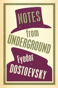 Cover: Notes from Underground: New Translation - Alma Classics