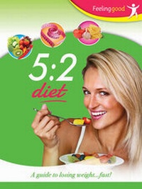Enlarge image Cover: 5:2 Diet: a Guide to Loosing Weight Fast - Igloo Books Ltd