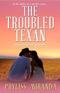 Cover: The Troubled Texan - eOriginals