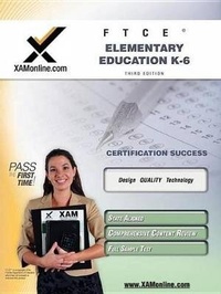 Enlarge image Cover: FTCE Elementary Education K-6 Teacher Certification Test Prep Study Guide - XAMONLINE.COM