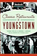 Cover: Classic Restaurants of Youngstown - Arcadia Publishing (SC)